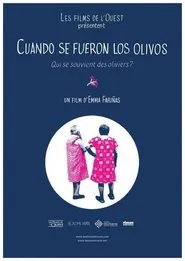 Poster do filme Cuando se fueron los olivos