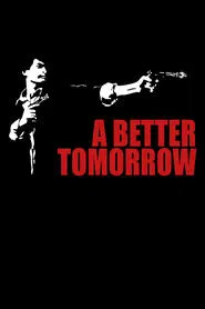 A Better Tomorrow movie poster