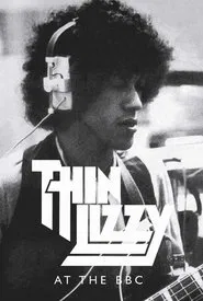 Thin Lizzy - Live at the BBC movie poster