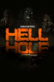 Hell Hole movie poster