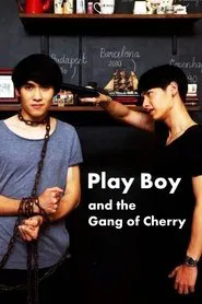 PlayBoy (and the Gang of Cherry) movie poster