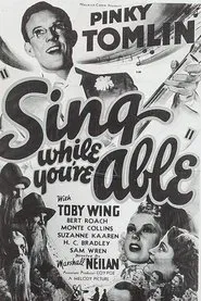 Sing While You're Able movie poster