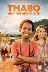 Thabo and the Rhino Case movie poster