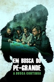 Poster do filme Em Busca do Pé-grande: A Busca Continua