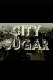 City Sugar movie poster