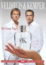 Veldhuis & Kemper: De Geur Van movie poster