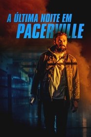 Poster do filme A Última Noite em Pacerville
