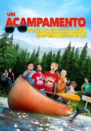 Poster do filme Um Acampamento do Barulho