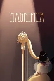 Magnifica movie poster