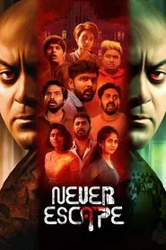 Never Escape movie poster