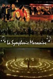 The Moroccan Symphony movie poster
