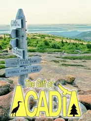 The Gift of Acadia movie poster