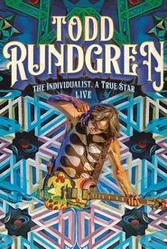 Todd Rundgren: The Individualist Live movie poster