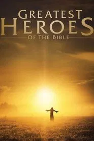 Greatest Heroes of the Bible tv show poster