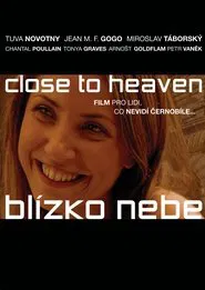 Close To Heaven movie poster