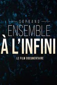 Soprano - Ensemble à l'infini movie poster