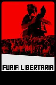 Furia libertaria movie poster