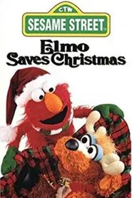 Sesame Street: Elmo Saves Christmas movie poster