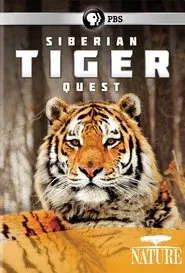Siberian Tiger Quest movie poster