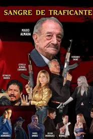 Sangre De Traficante movie poster