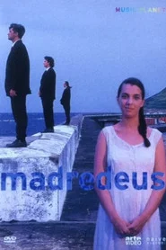 The Azores of Madredeus movie poster