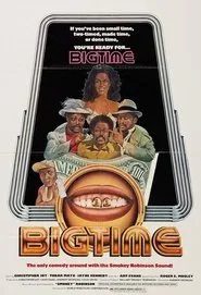 Big Time movie poster
