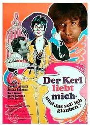 That Guy Loves Me, Am I Supposed to Believe That? movie poster