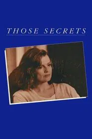 Poster do filme Those Secrets