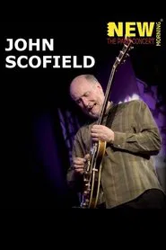 Poster do filme John Scofield: New Morning The Paris Concert