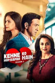 Kehne Ko Humsafar Hain tv show poster