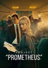 Project "Prometheus" tv show poster