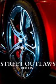 Street Outlaws: Red Line tv show poster