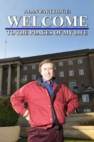 Alan Partridge: Welcome to the Places of My Life movie poster