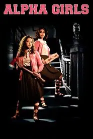 Alpha Girls movie poster