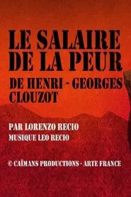 Short Cuts: Henri-Georges Clouzot's "The Wages of Fear" movie poster