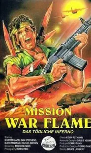 Mission War Flames movie poster