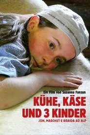 Poster do filme Kühe, Käse und 3 Kinder