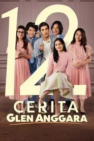 The Twelve Stories of Glen Anggara movie poster
