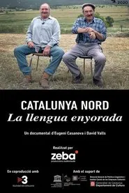 Catalunya Nord, la llengua enyorada movie poster