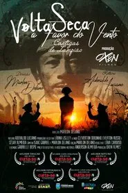 Volta Seca a Favor do Vento. Cantigas de Lampião movie poster