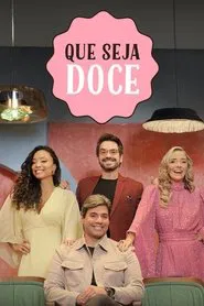 Que Seja Doce tv show poster