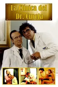 La clínica del Dr. Cureta movie poster