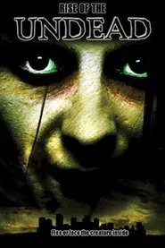 Rise of the Undead movie poster