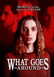 What Goes Around movie poster