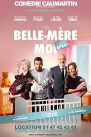 Ma belle mère et moi... 9 mois après movie poster