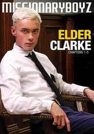 Elder Clarke: Chapters 1-4 movie poster