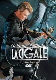 Johnny Hallyday - La Cigale movie poster