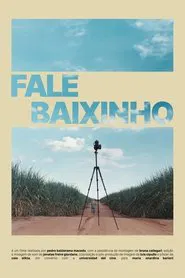 Fale Baixinho movie poster