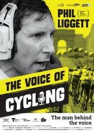 Phil Liggett: The Voice of Cycling movie poster