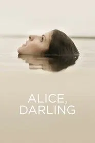 Alice, Darling movie poster
